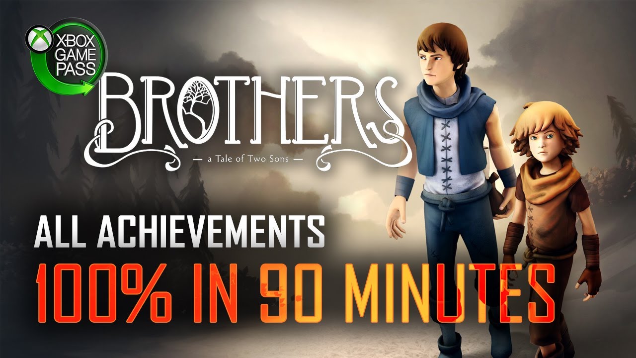 Brothers: A Tale of Two Sons | All Achievements in 90 Minutes Guide - [Xbox Game Pass] - Easy 1000G