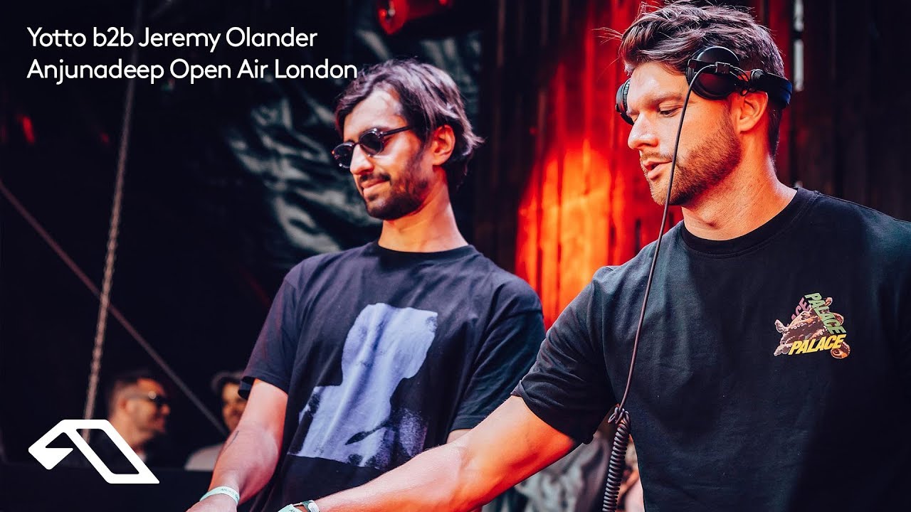 Yotto b2b Jeremy Olander at Anjunadeep Open Air London 2019 (Live) (Full HD Set)