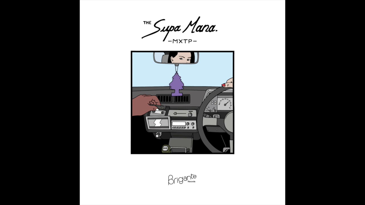 The Supa Mana Mixtape