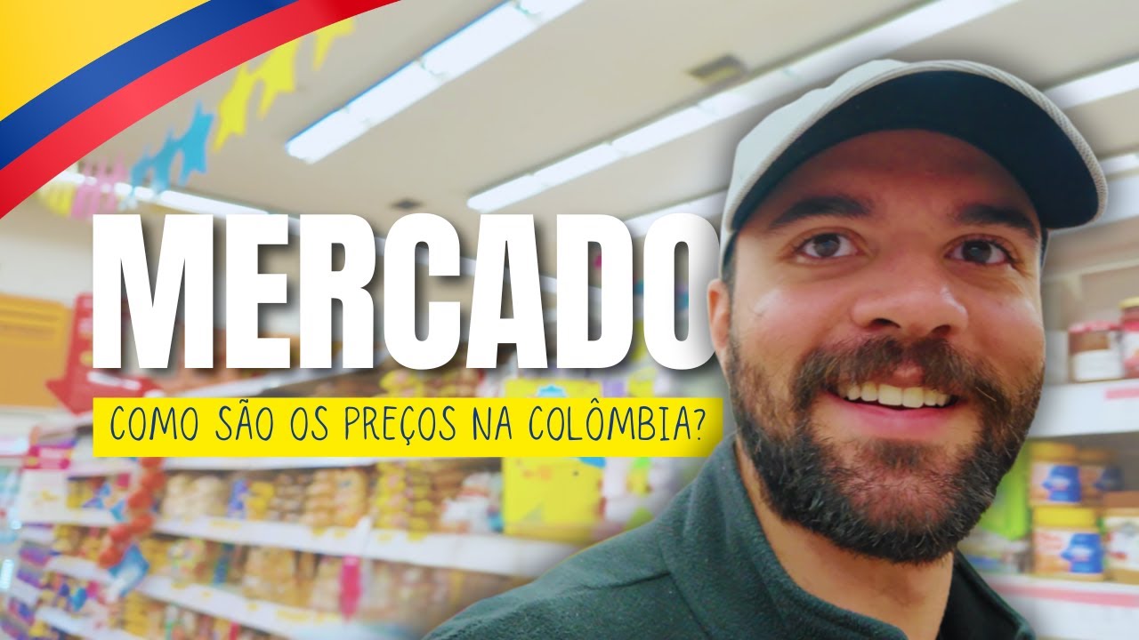 MERCADOS NA COL&Ocirc;MBIA (2025 COM PRE&Ccedil;OS) | EPIS&Oacute;DIO 040