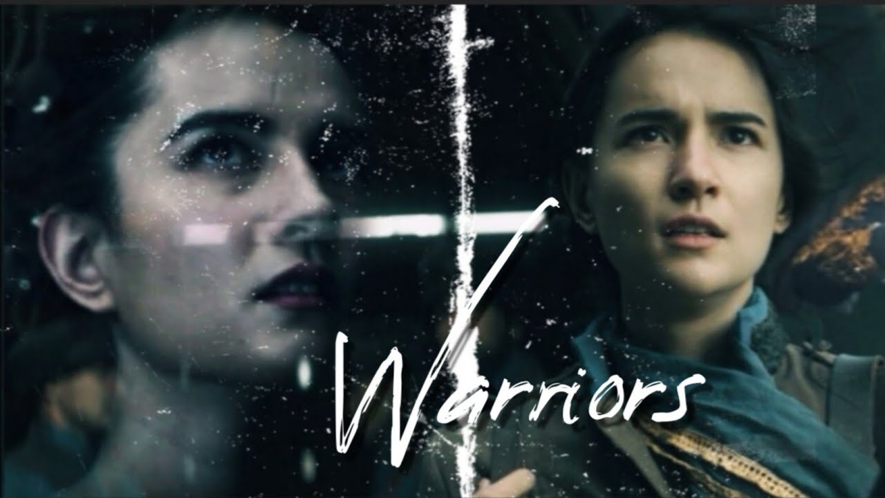 Alina Starkov || Warriors