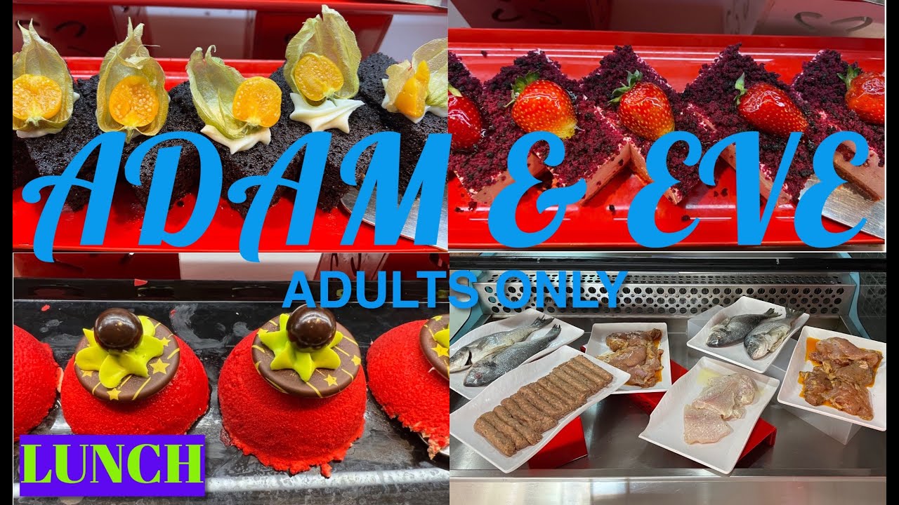 ADAM & EVE 🍎 ADULTS ONLY / BELEK / LUNCH / ОБЕД В ГЛАВНОМ РЕСТОРАНЕ