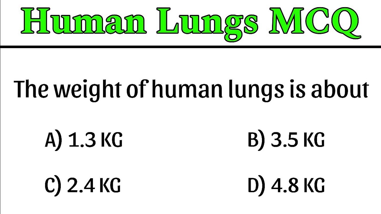 Human Lungs Mcq | Lungs MCQ |