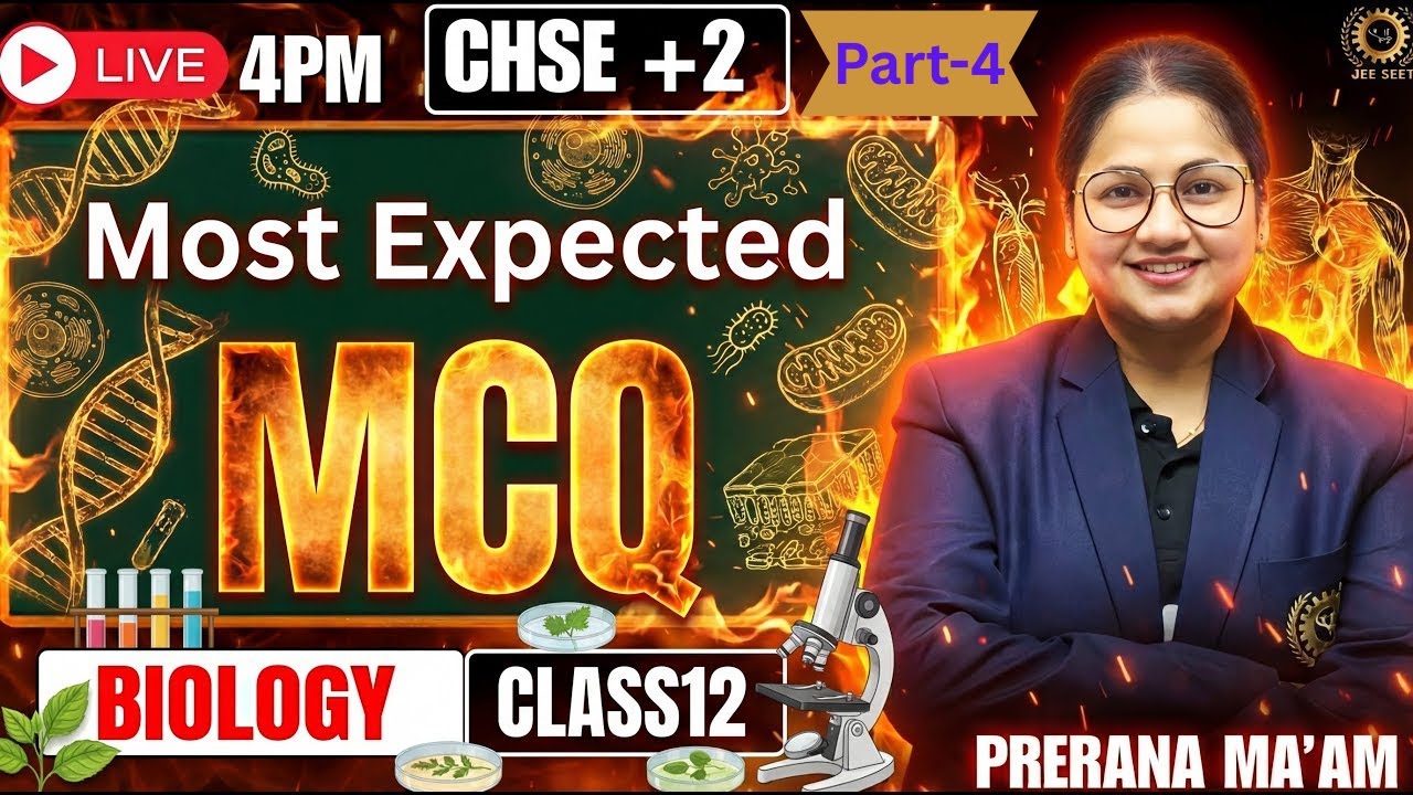 CHSE Class 12 Biology 2026 | Most Important MCQs for Board Exam | Part 4