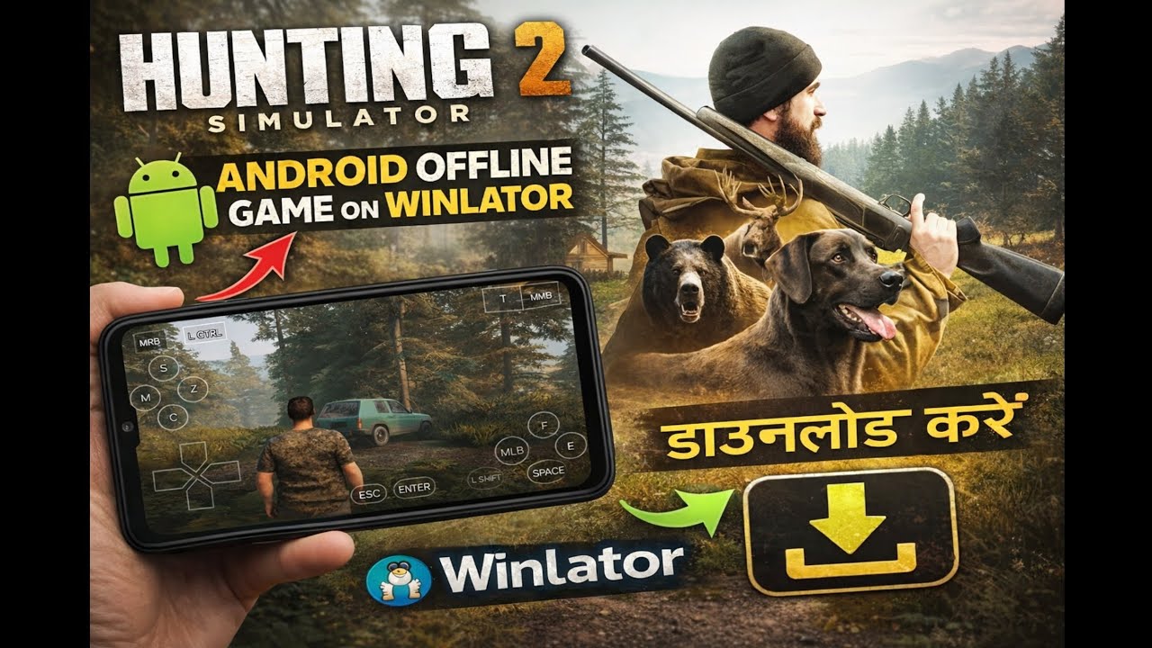 How to Easily Download Hunting Simulator 2 on Android Devices