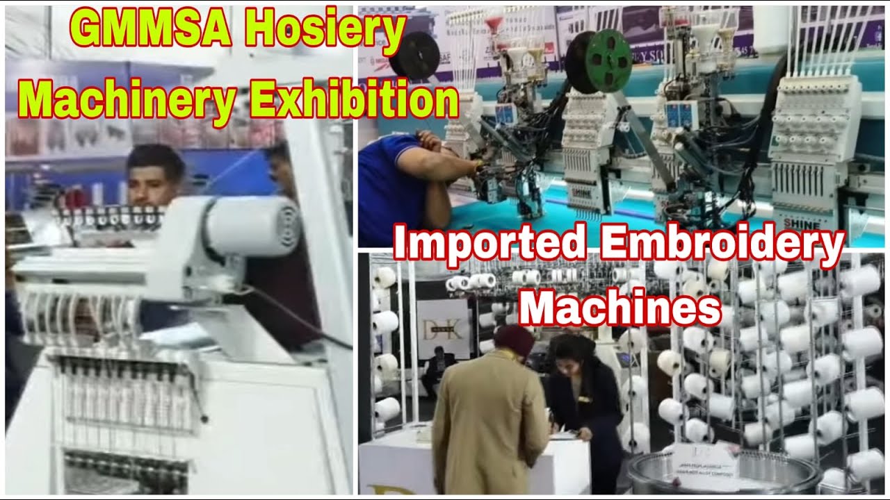 GMMSA HOSIERY MACHINERY EXHIBITION LUDHIANA | Latest Imported Printing Embroidery Flats Machines