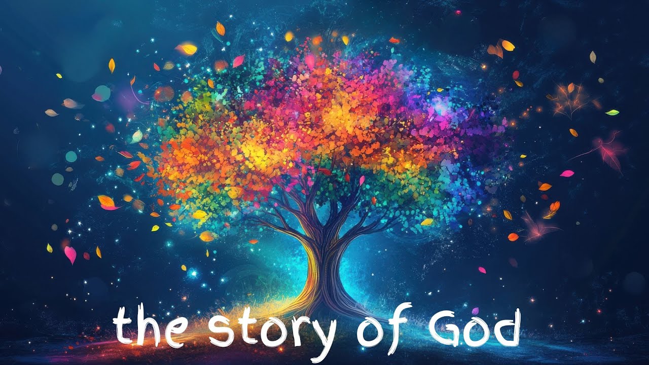 The Story of God -The Character of God