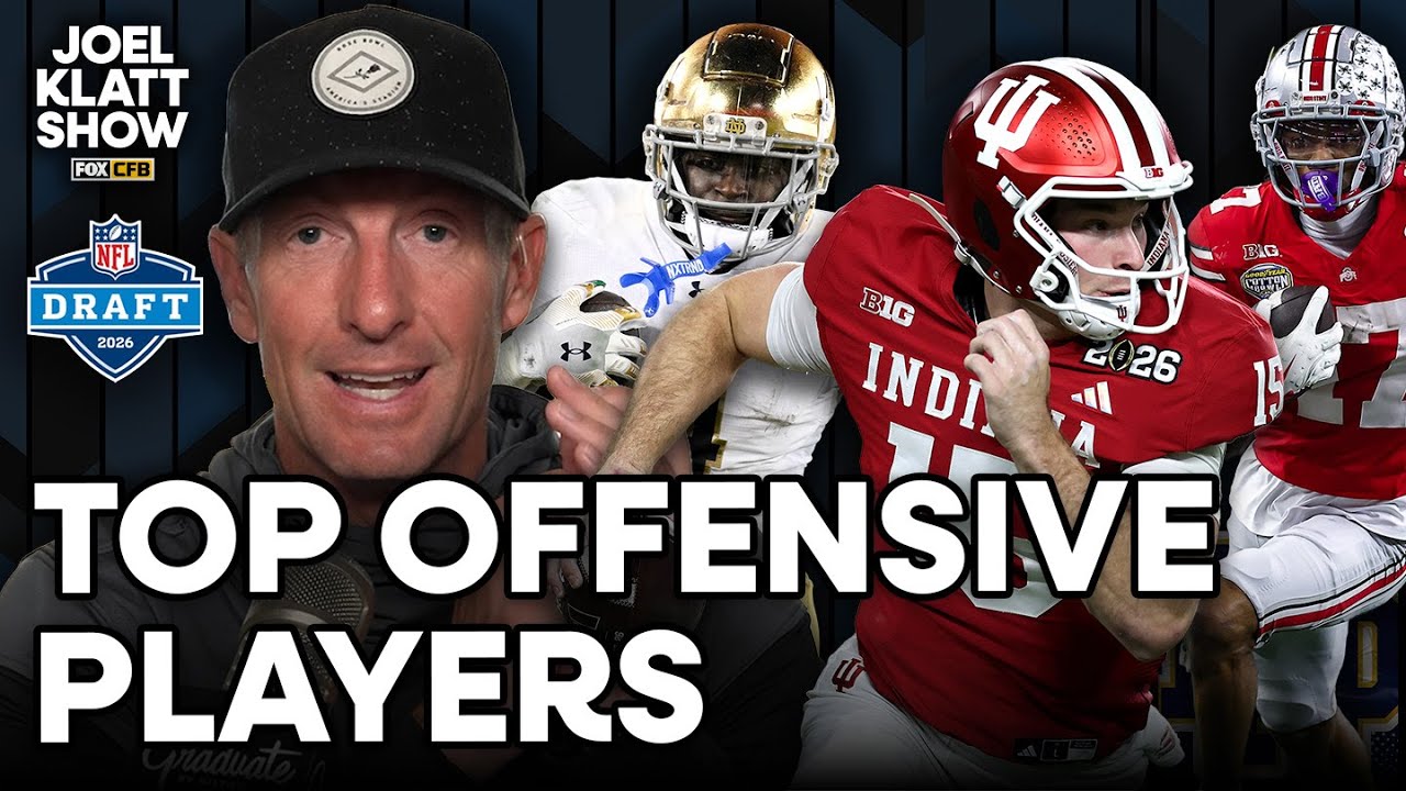 Joel Klatt’s Top 10 Offensive Players in the NFL Draft: Where does Fernando Mendoza land?