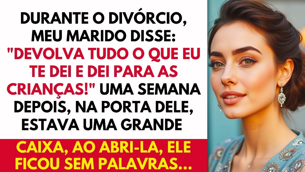 Durante o divórcio, meu marido disse: 