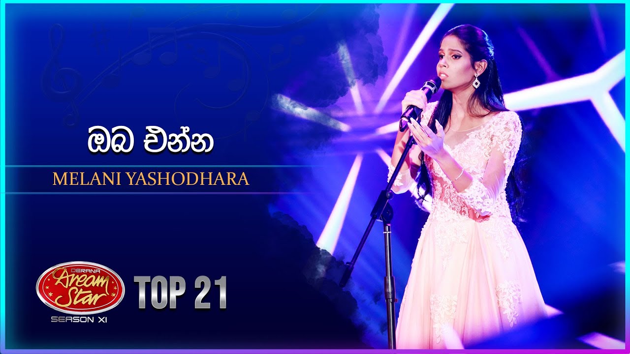 Oba Enna (ඔබ එන්න) | Melani Yashodhara | Dream Star Season 11 | TV Derana