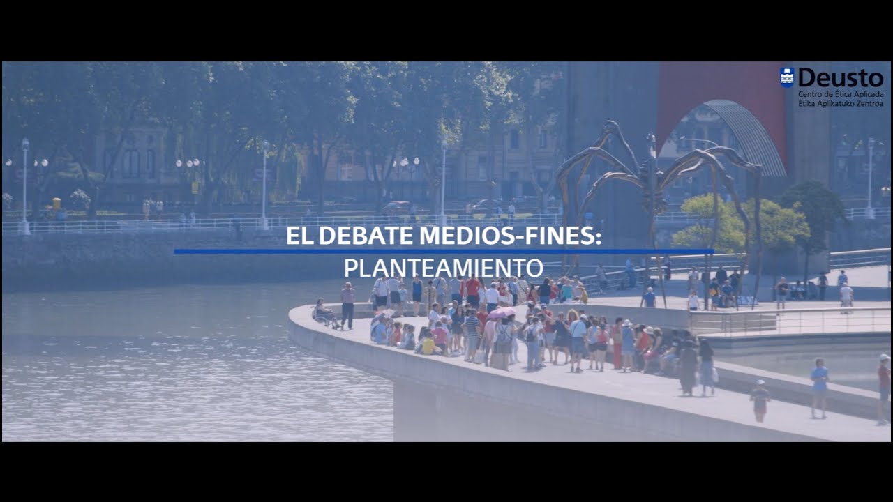 Debate medios vs fines. Parte 1