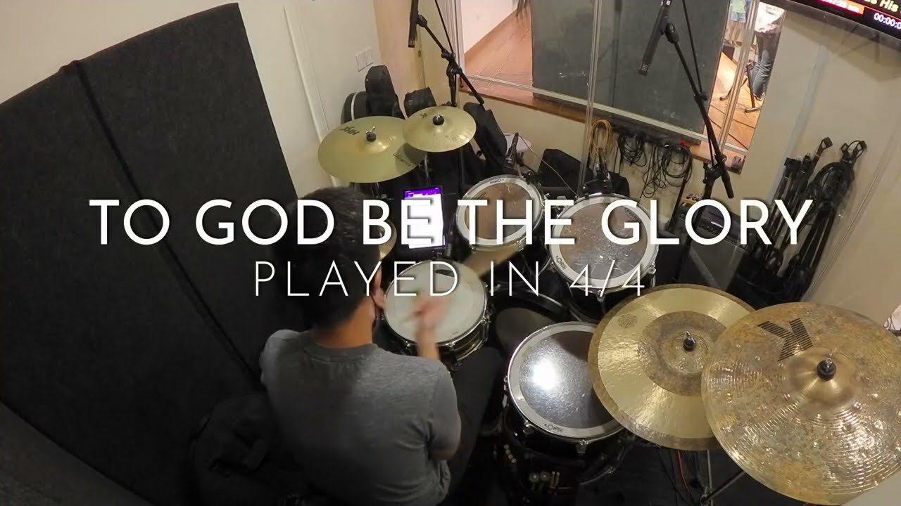 To God be the Glory (in 4/4) | Live Drum Cover
