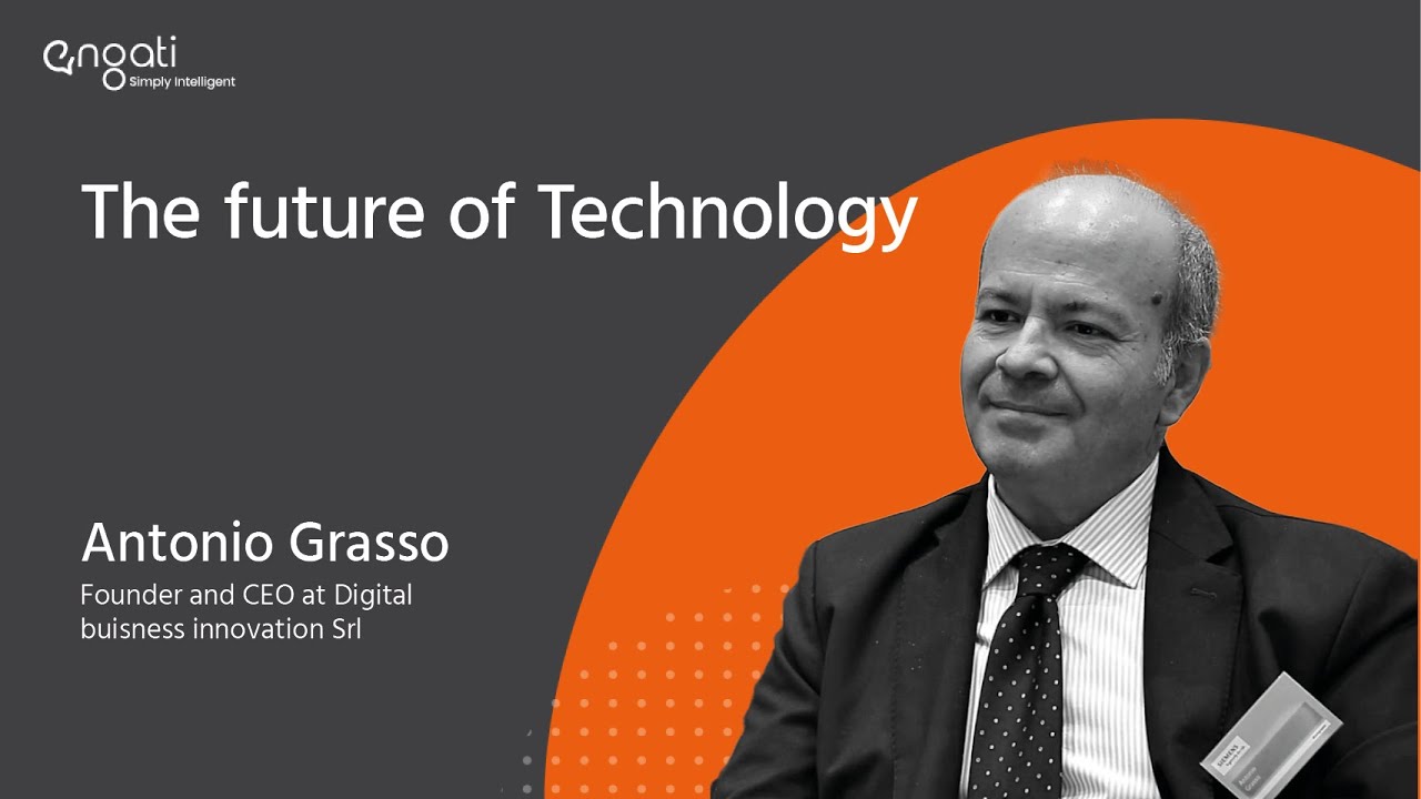 The Future of Technology- Antonio Grasso on Engati CX
