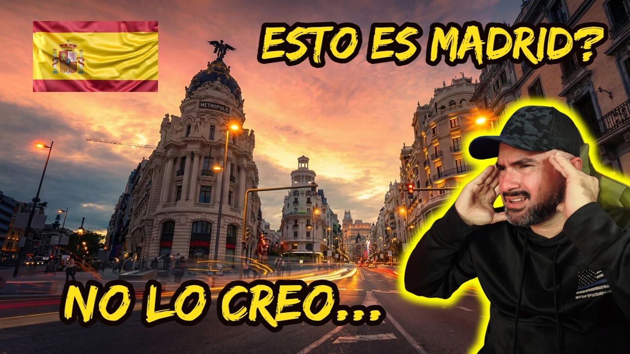 REACCIONO a Madrid en 3 días 🇪🇸 ¿De verdad es tan impresionante?
