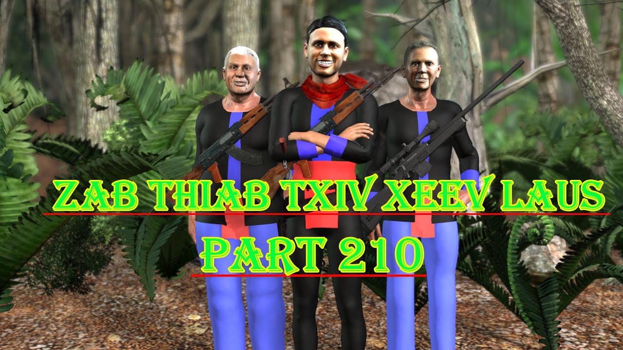 zab thiab txiv xeev laus part210