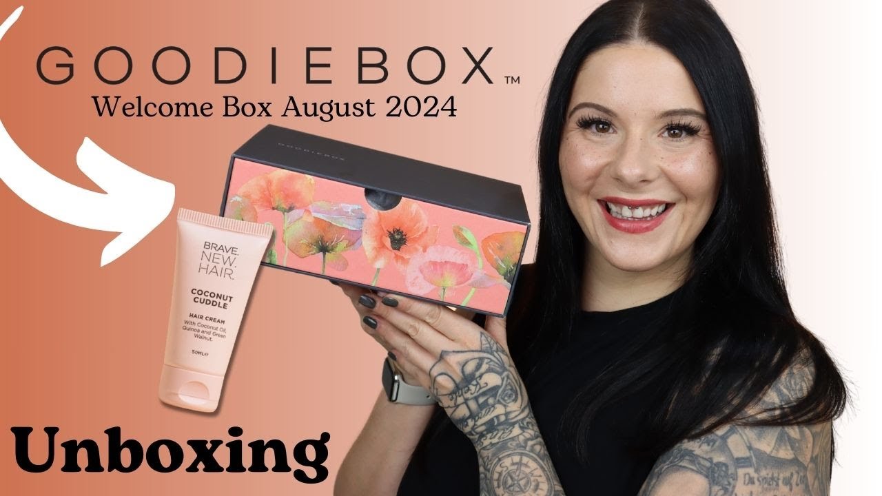 Goodiebox WELCOMEBOX August 2024 Unboxing