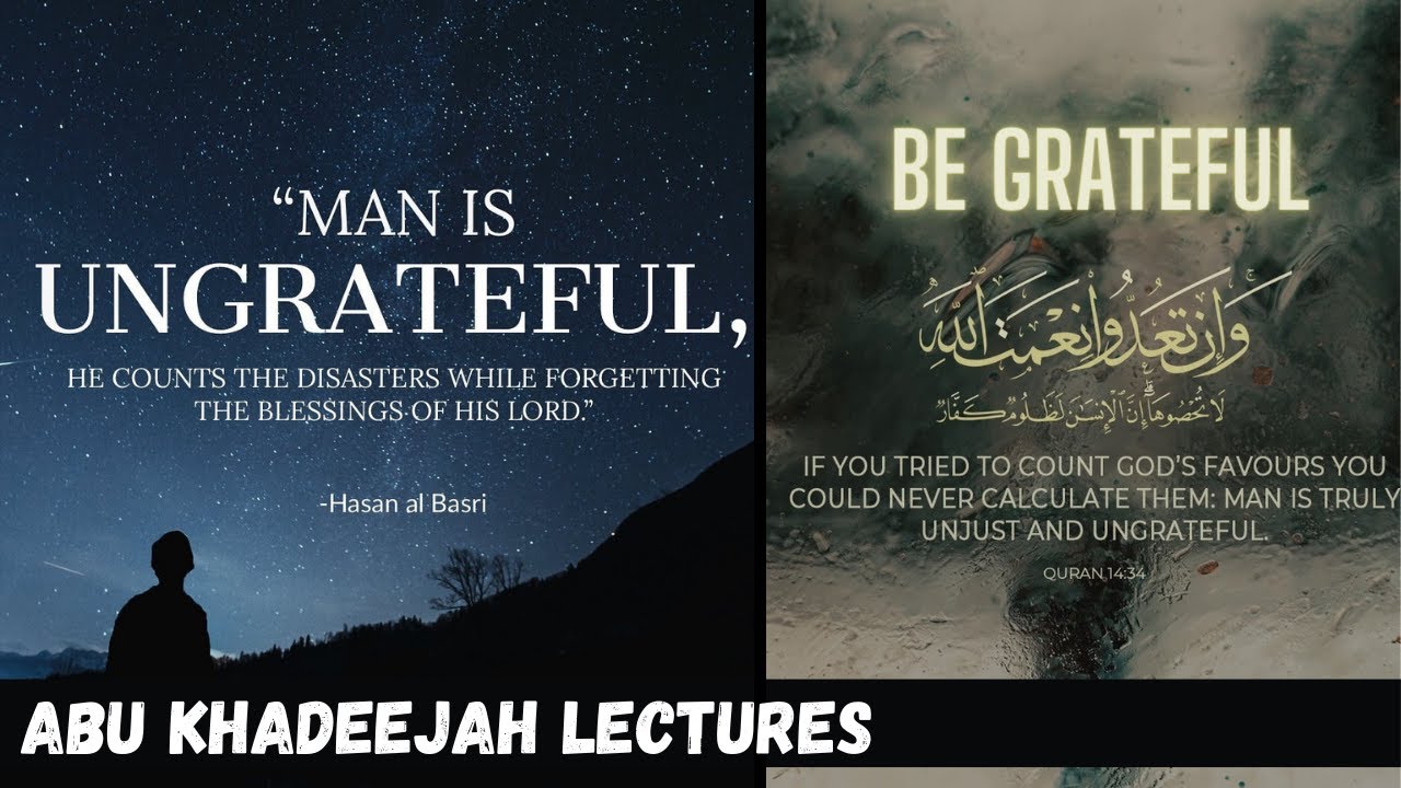 Do Not Be Ungrateful to Allah