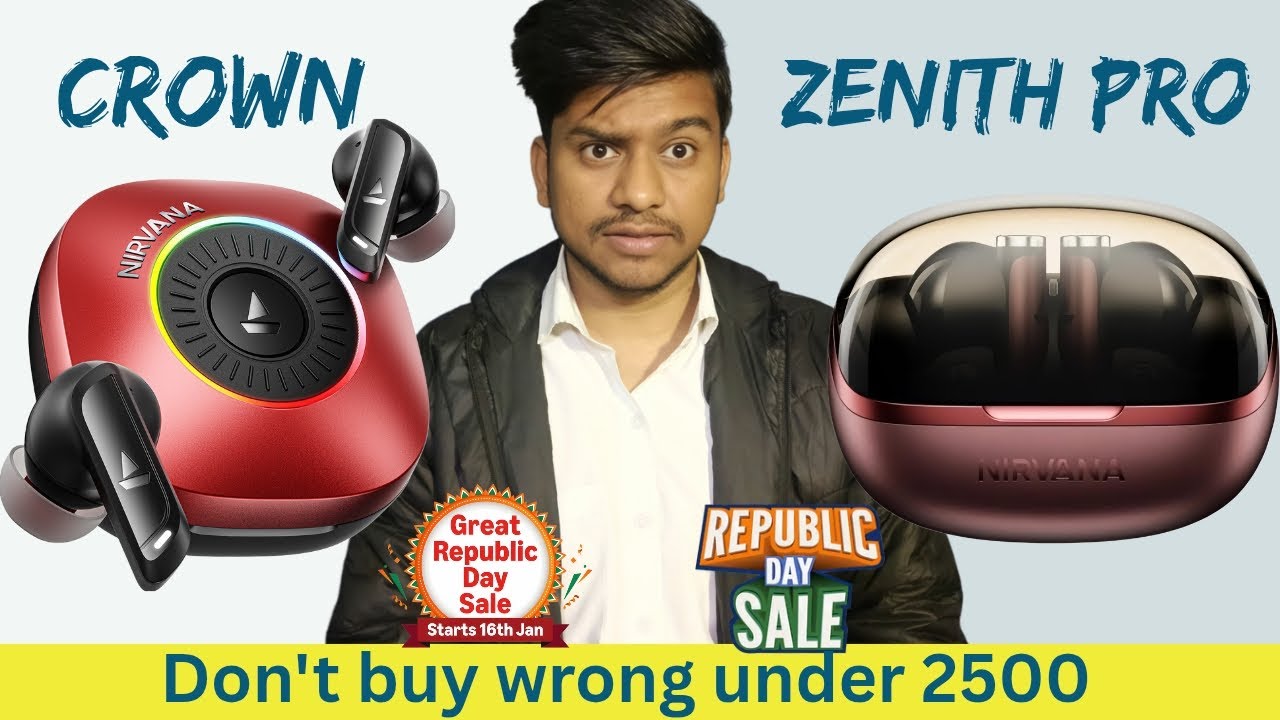 Boat nirvana crown vs zenith pro comparison | Which is best earbuds under 2500
