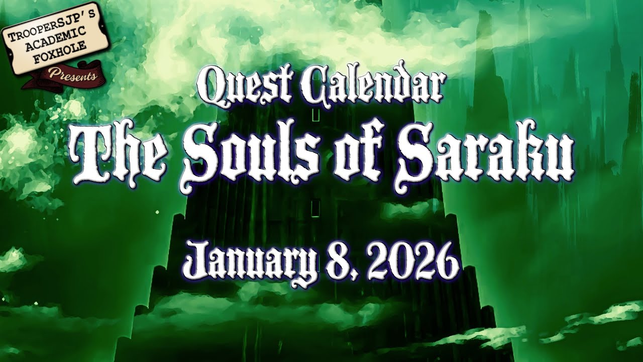 Quest Calendar, The Souls of Saraku. January 8, 2026