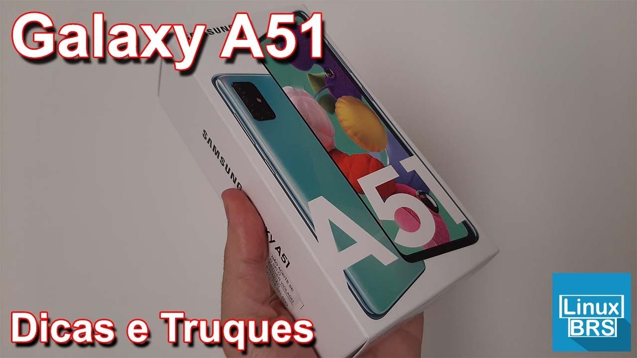 SAMSUNG GALAXY A51 - DICAS E TRUQUES TOPS !!!!