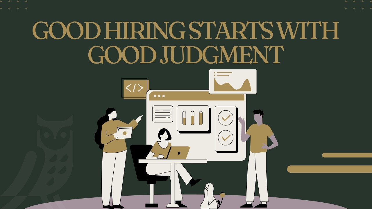 Standardizing Good Judgement