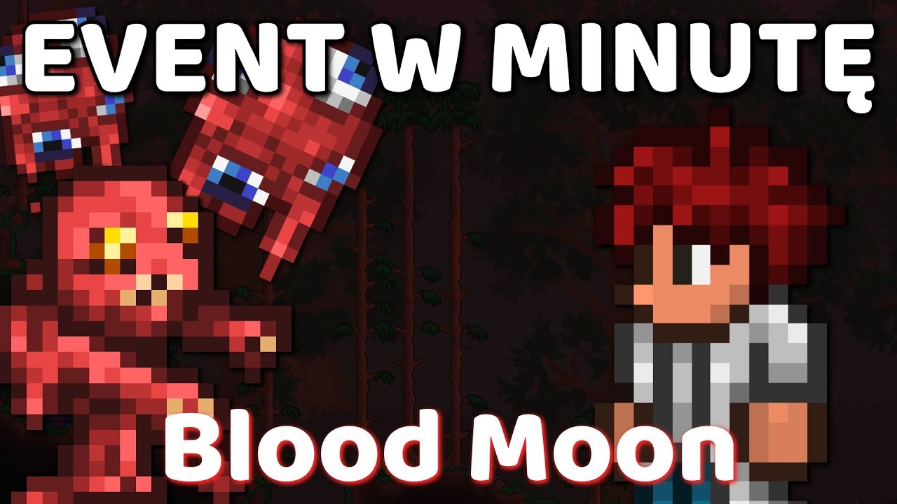Event w minutę - Blood Moon [Terraria 1.3]
