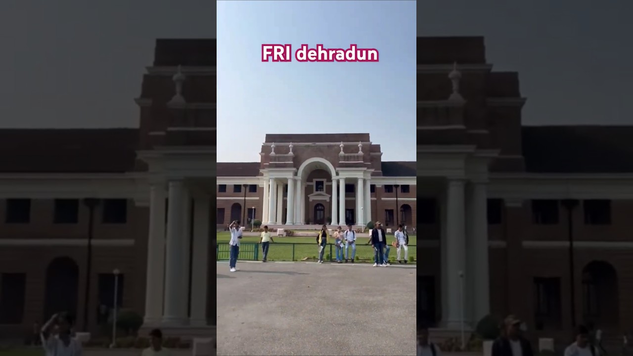 India's largest forest research institute dehradun 🌿🏛️| FRI dehradun #fridehradun #dehraduntrip
