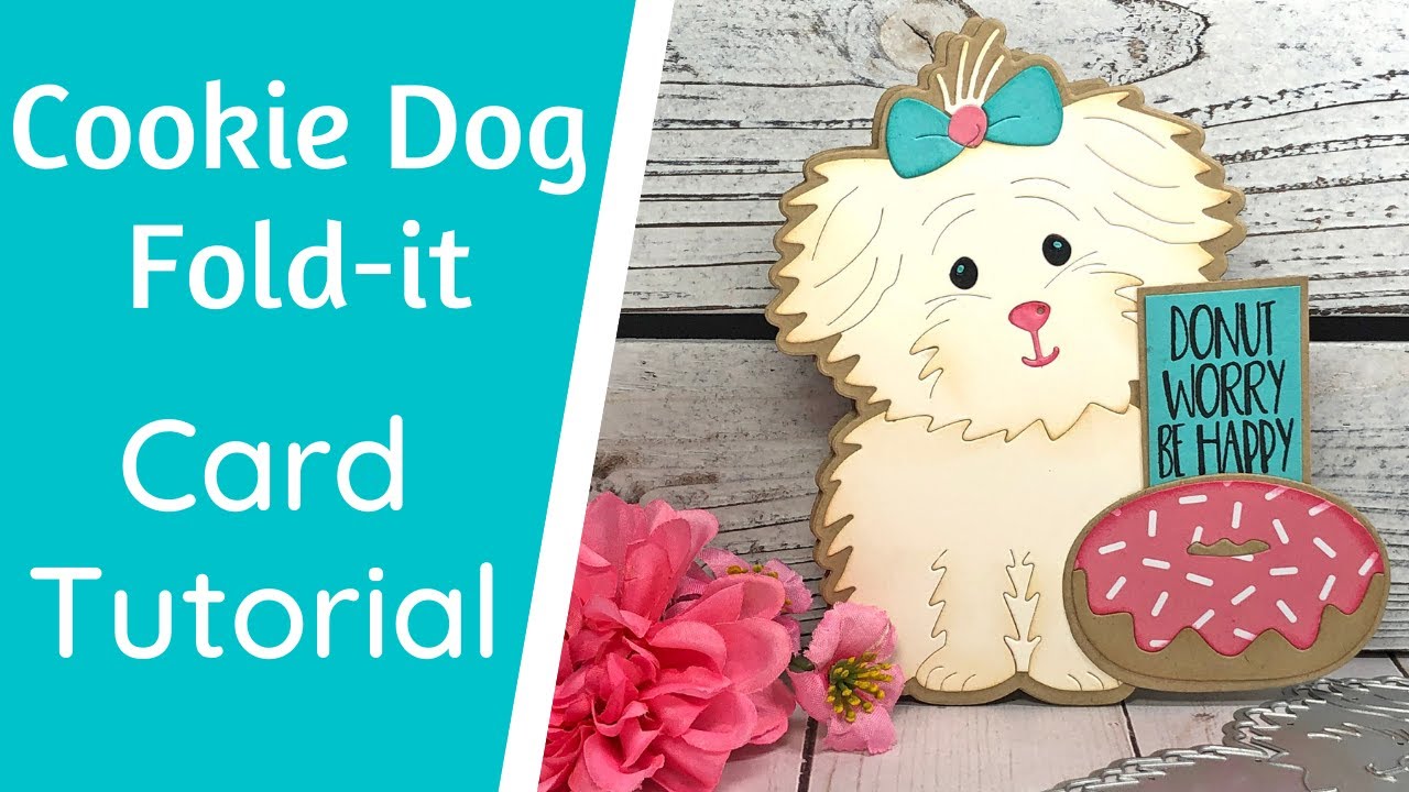 Cookie Dog Fold-it Card Tutorial | The Stamps of Life