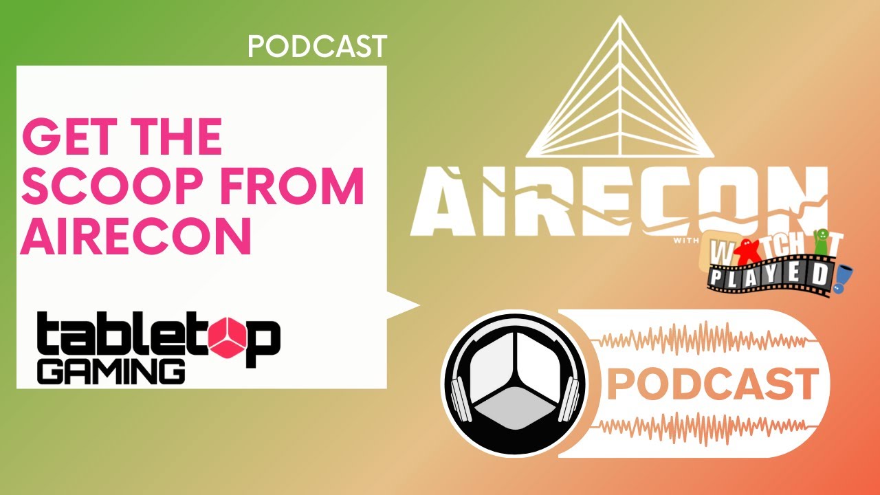 S2E45: AireCon 2022 Moon, Blaseball, Dogfight | Tabletop Gaming Magazine Podcast