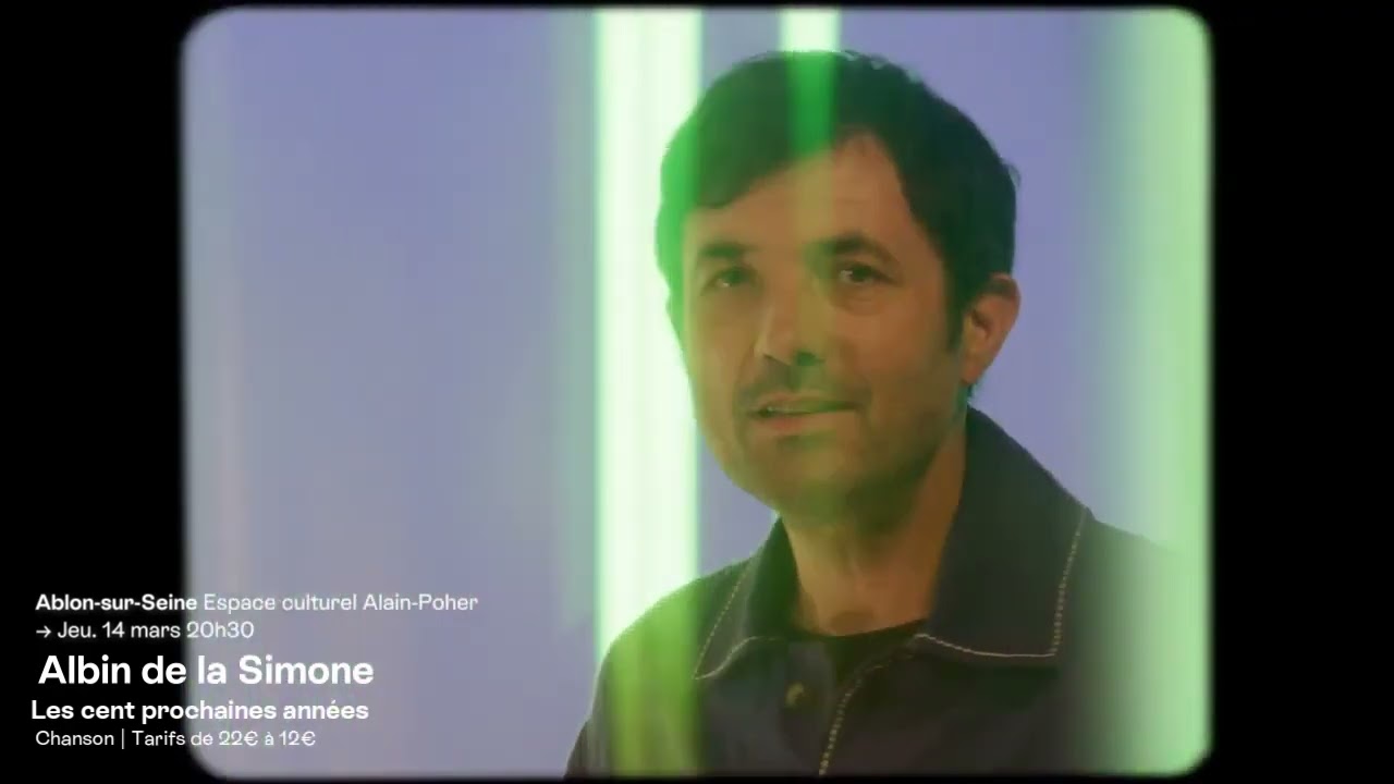 Albin de la Simone : Les cent prochaines années, un album intime et poétique