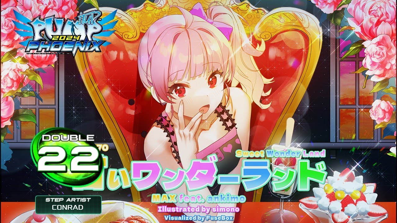 [PUMP IT UP - PHOENIX] SWEET WONDERLAND (스위트 원더랜드) D22