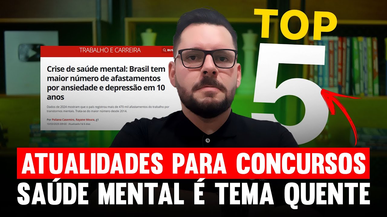 ATUALIDADES PARA CONCURSOS | 5 temas que podem cair na prova!🔥
