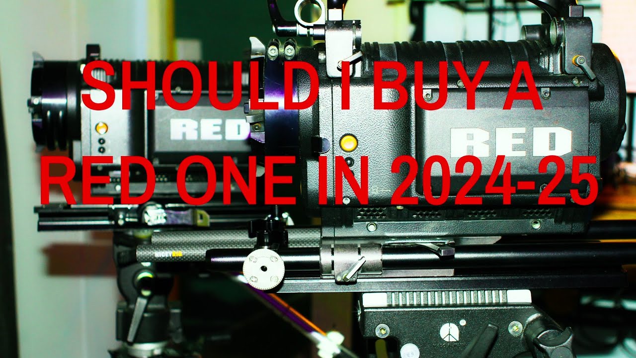 SHOULD I BUY A RED ONE CAMERA IN 2024-25