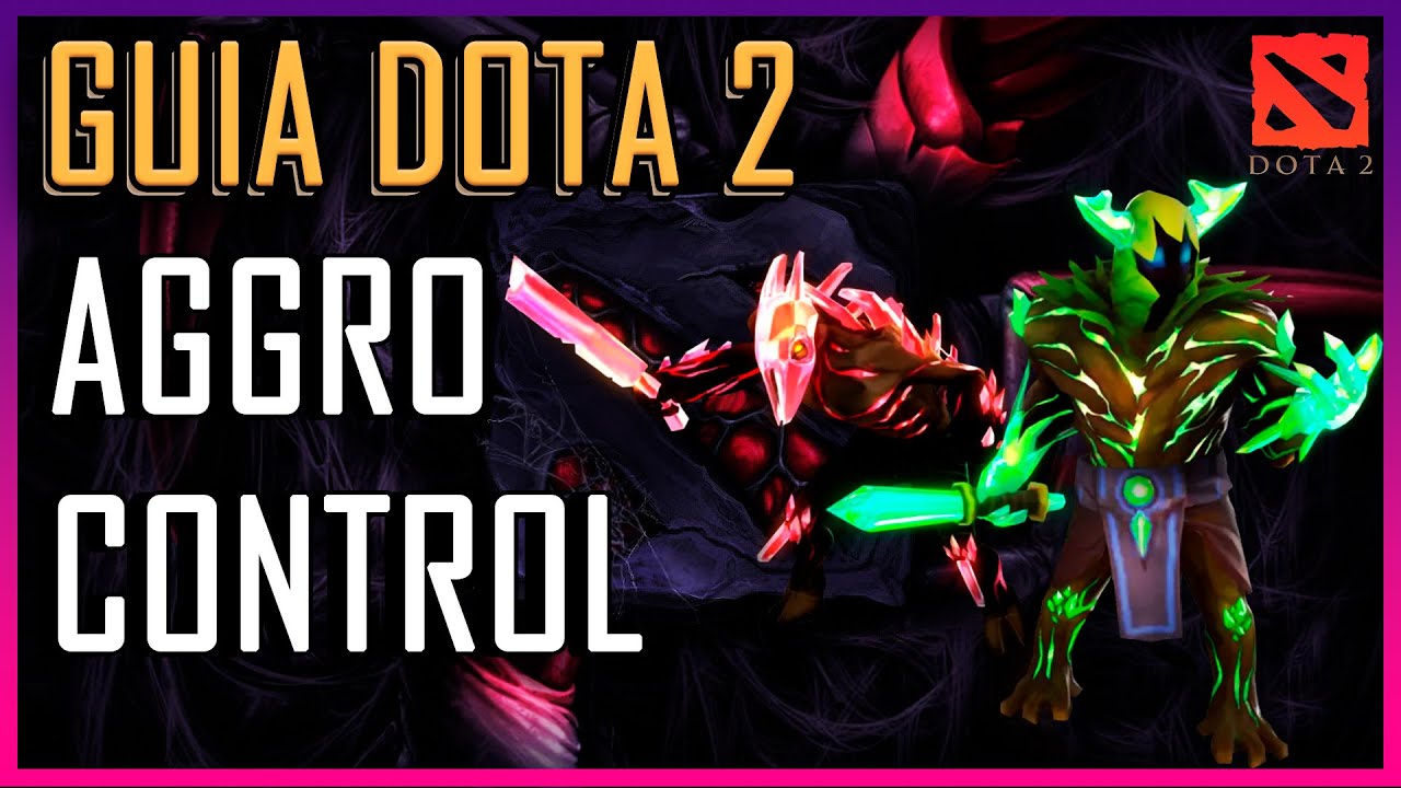 📗 Guia DOTA 2 Principiantes 2024 | # 19 | AGGRO Control