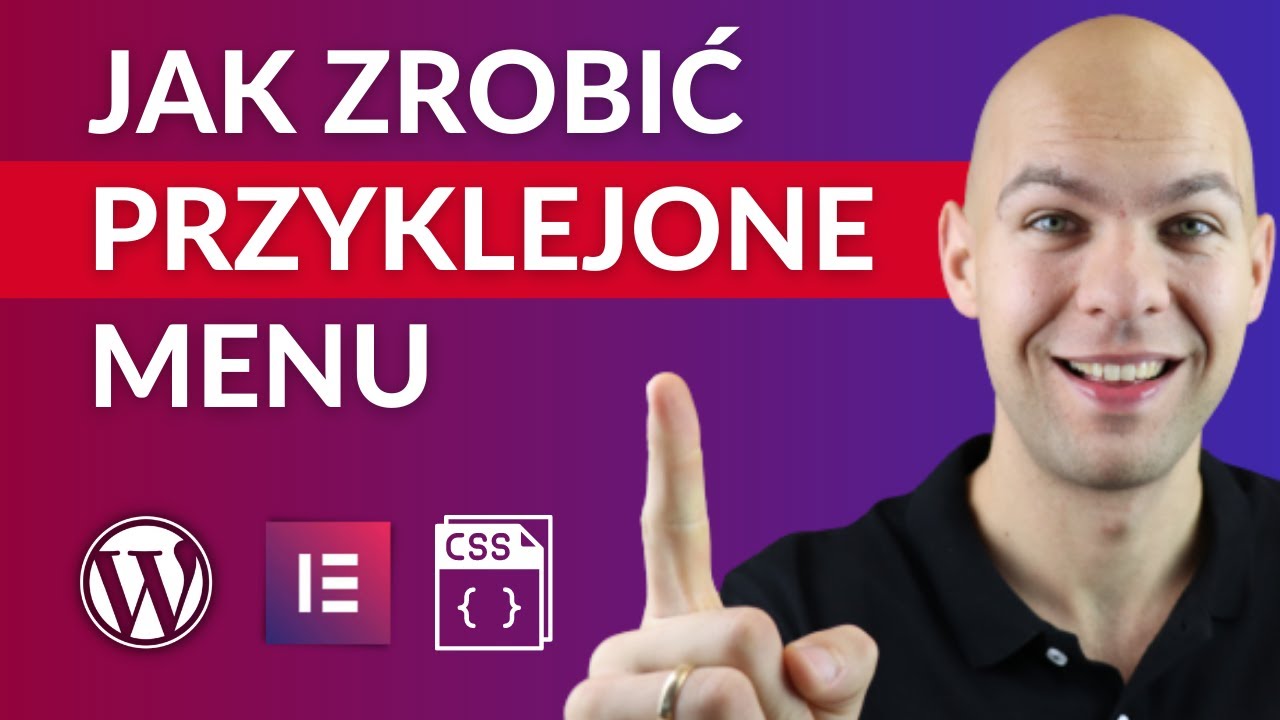Jak Zrobić Pływające Menu Na Stronie Sticky Menu WordPress Elementor Sticky Header
