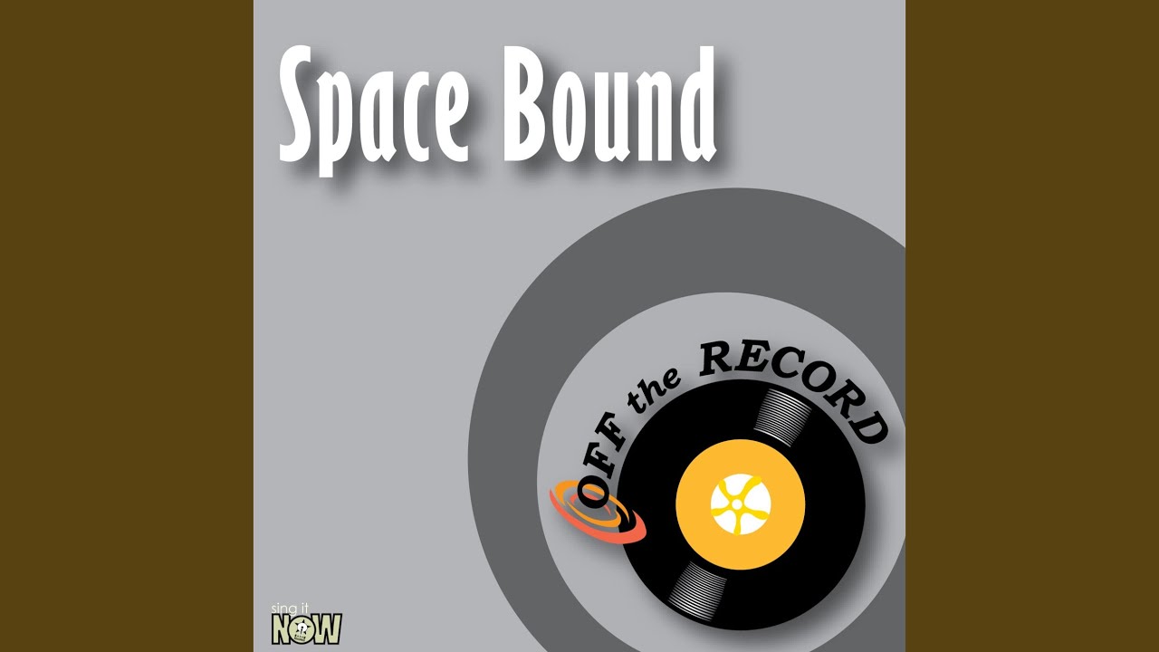 Space Bound (made famous by Eminem) (Instrumental Version)