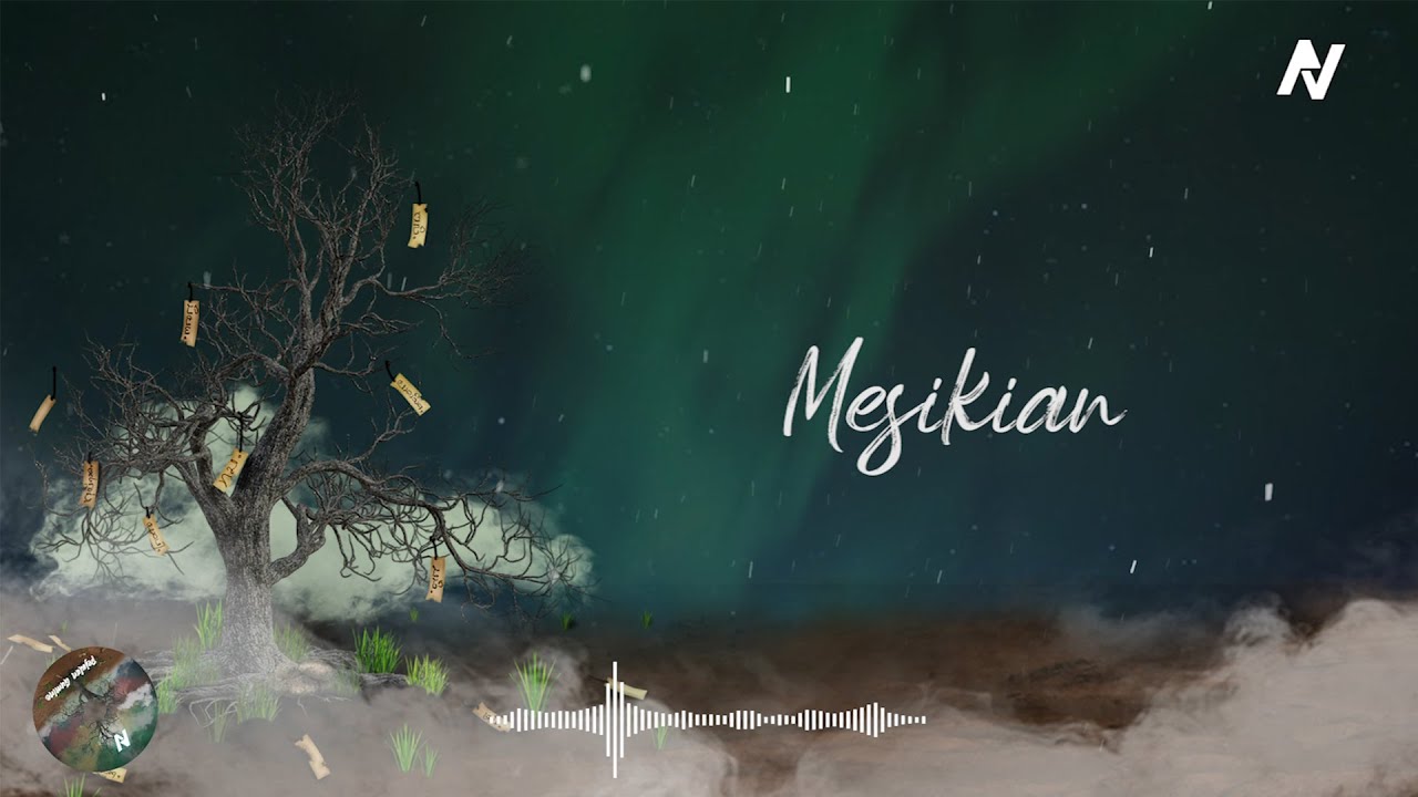 MESIKIAN - Official Lyrics Video (Album Version)