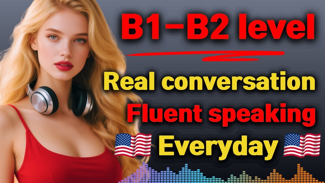 Fast English Fluency Practice | B1–B2 Listening & Speaking (2 Hours)