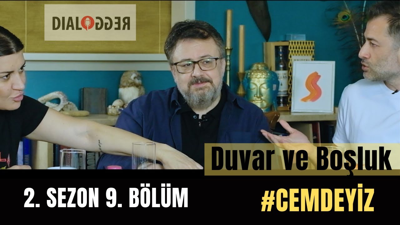Ağaçlar Yeşildir. - S2B9 - #Dialogger #CemMumcu #Cemdeyiz