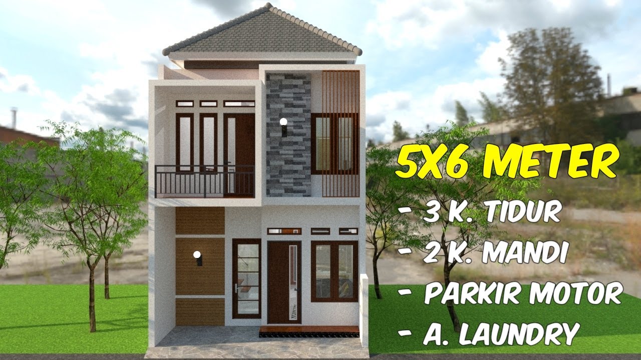 Rumah Minimalis 5x6 Meter 2 Lantai Dengan 3 Kamar Tidur