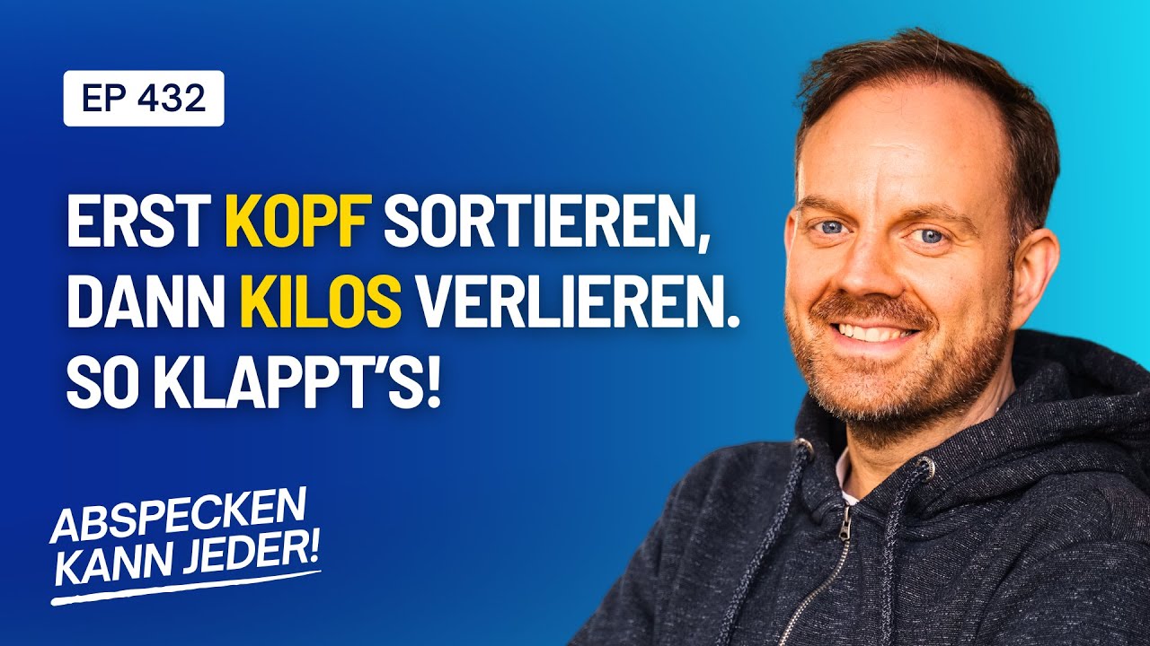 RICHTIG Abnehmen in 2026 | Abspecken kann jeder! Podcast Folge 432