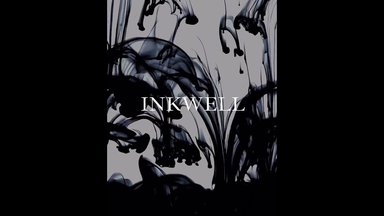 INKWELL - Ink Redefind.