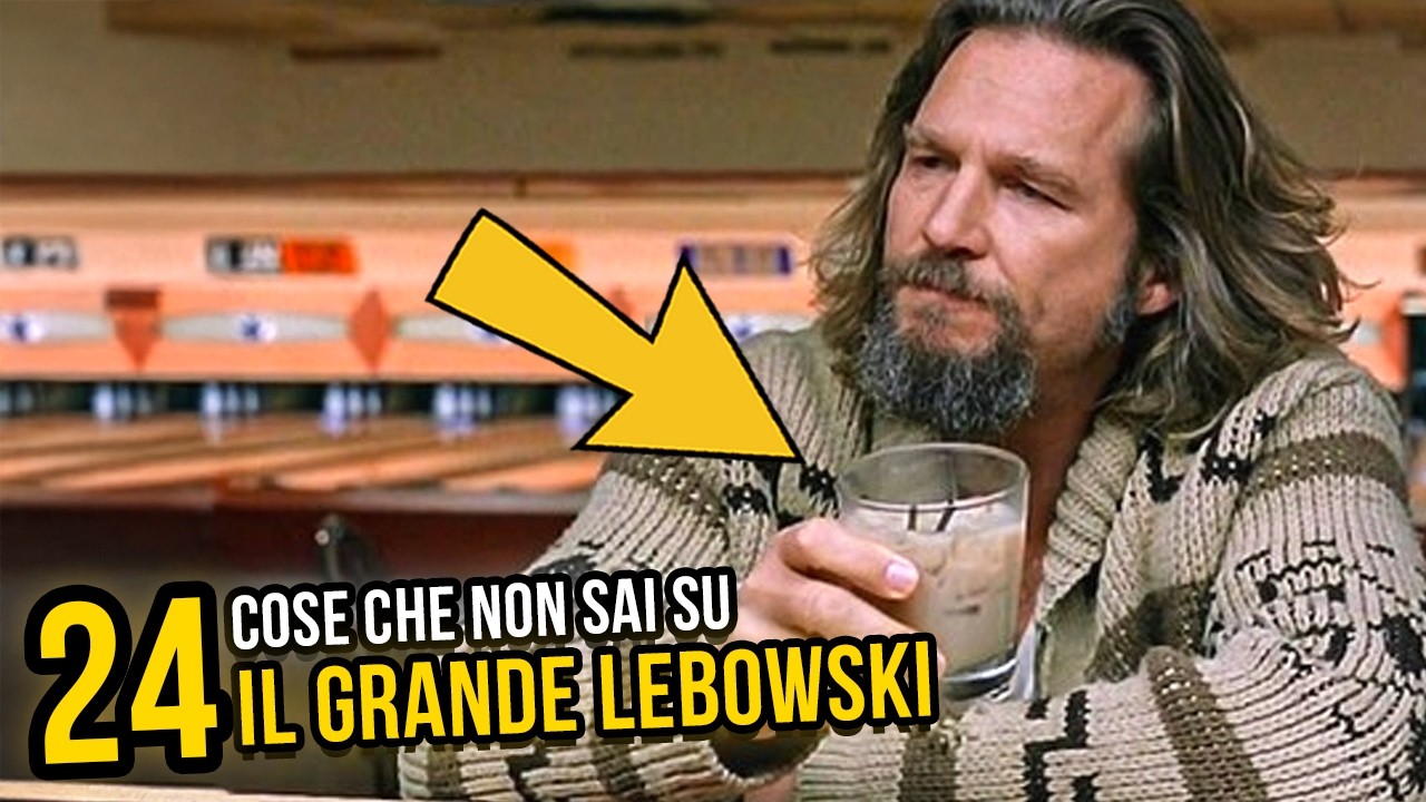 24 COSE che NON SAI su IL GRANDE LEBOWSKI | Dettagli e Curiosit&agrave;
