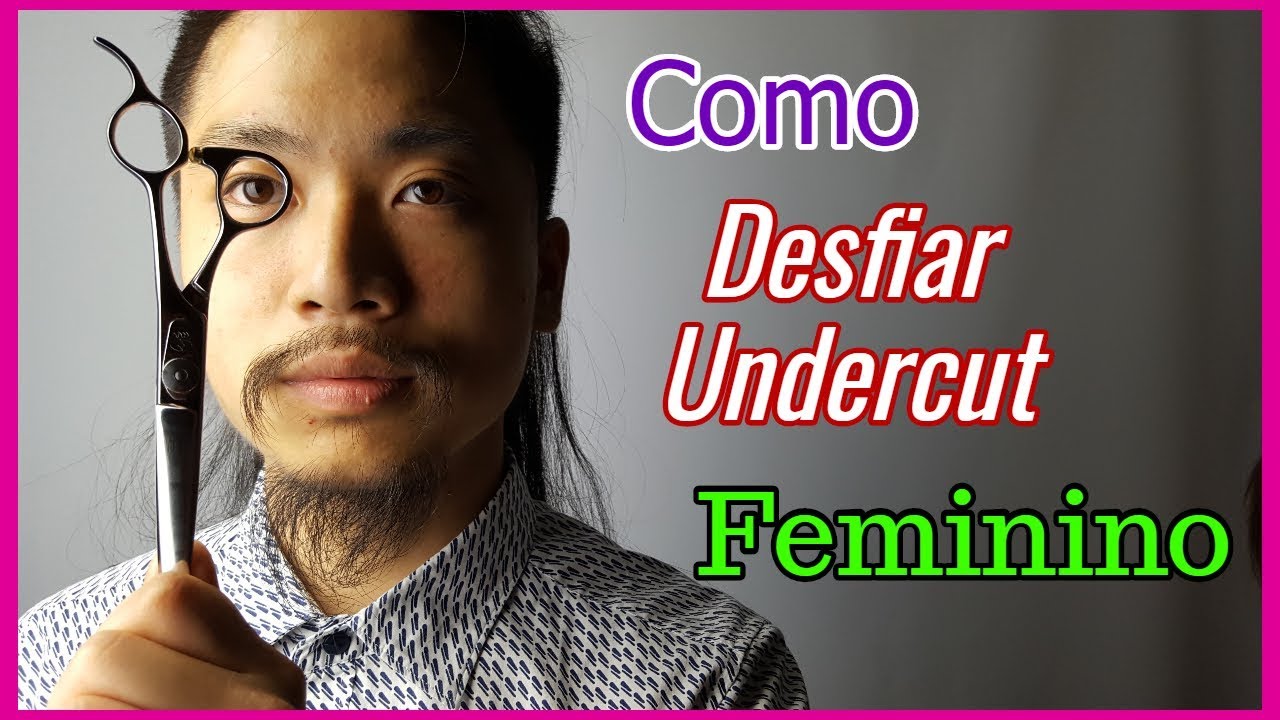 Como Desfiar Undercut Feminino - Bruno Kotama