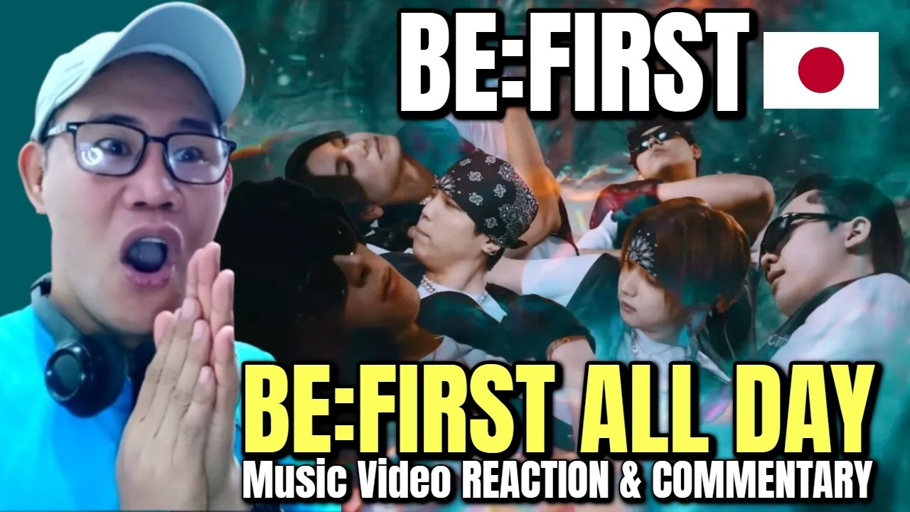 BE:FIRST - BE:FIRST ALL DAY - Реакция на музыкальный клип