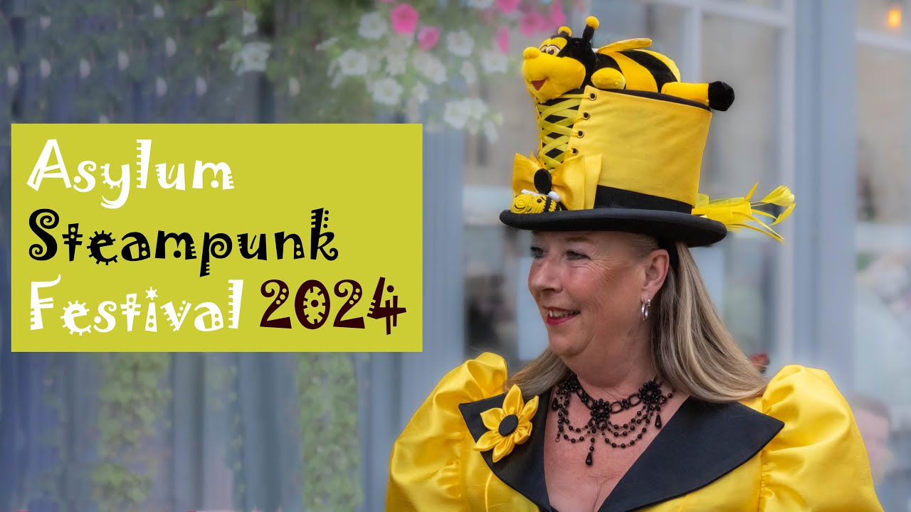 Asylum Steampunk Festival, Lincoln 2024 & Photos