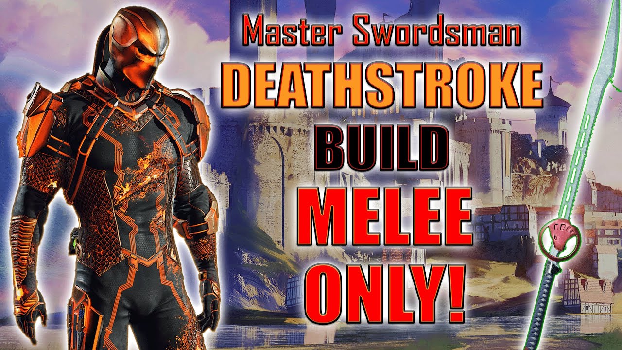 Ninja Deathstroke Melee Build for Easy Mastery Level 200+