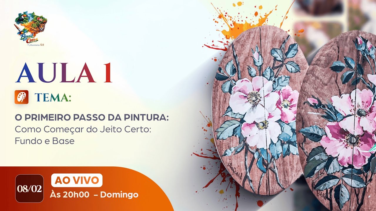 O PRIMEIRO PASSO DA PINTURA: Como Começar do Jeito Certo: Fundo e Base | 08/02 20h