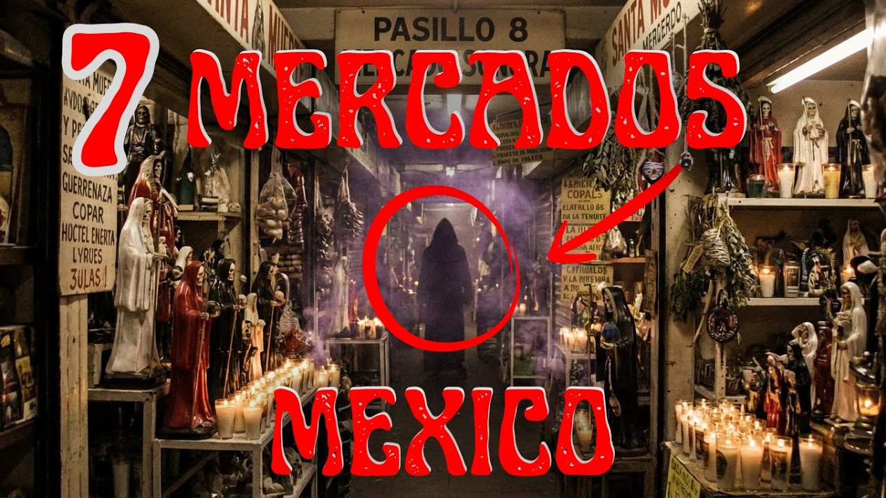 7 MERCADOS Embrujados de México — Vendedores Que NUNCA Se Fueron