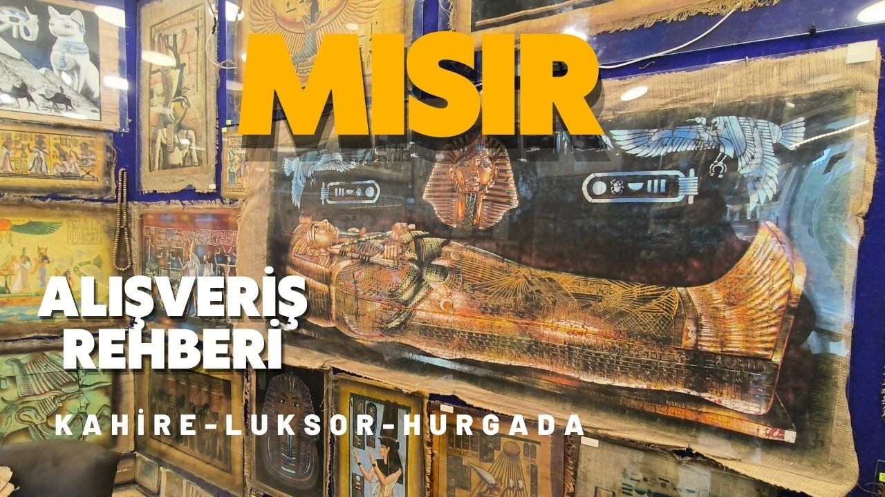 Mısırda alışveriş Kahire Luksor Hurgada